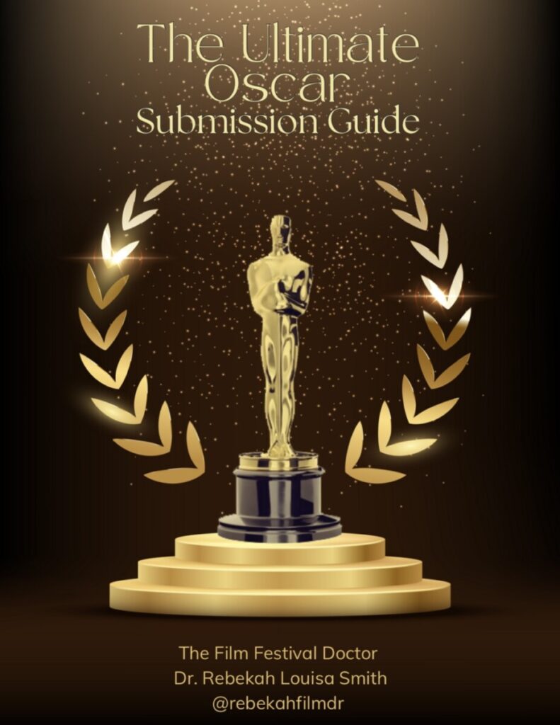 The Ultimate Oscar Submission Guide
