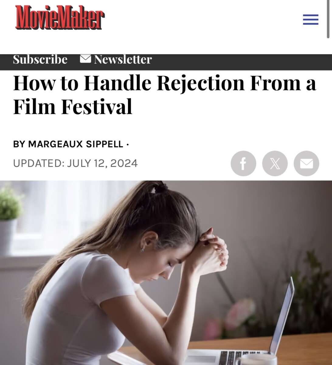 How to Handle Rejection From a Film Festival